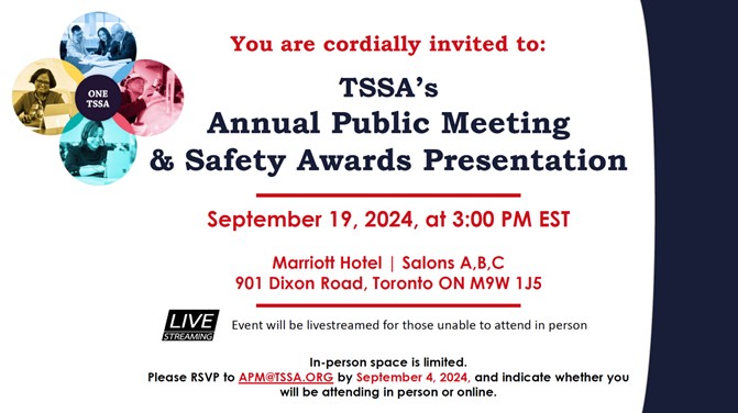 You are invited to TSSA's Annual Public Meeting & Safety Awards Presentation